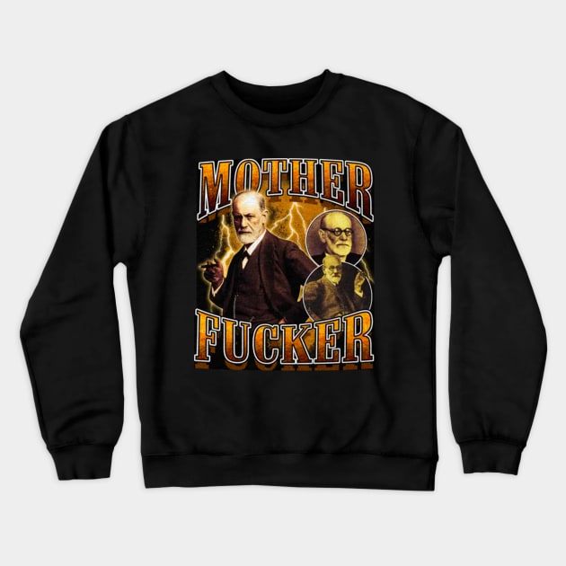 Sigmund freud meme Crewneck Sweatshirt by TrikoGifts